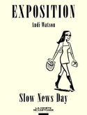 Exposition: Slow News Day